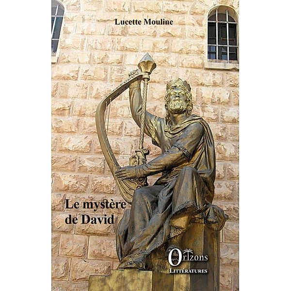 Le mystère de David, Mouline Lucette Mouline