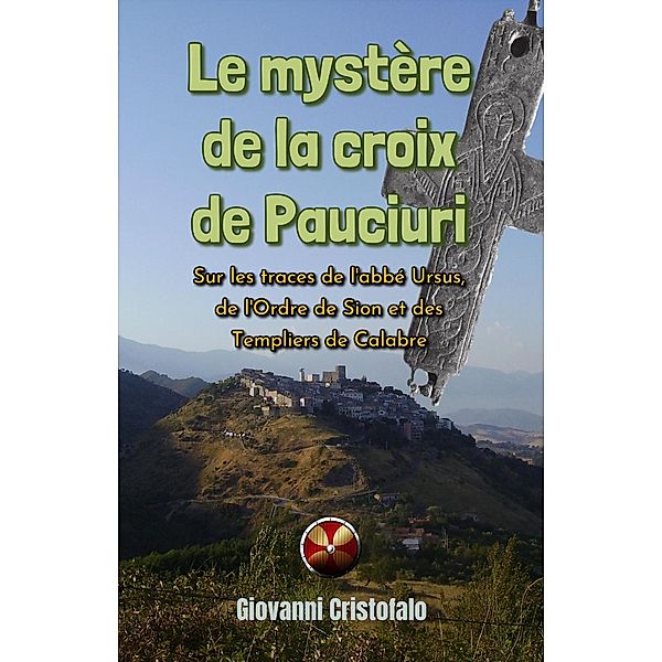 Le mystère de la croix de Pauciuri, Giovanni Cristofalo