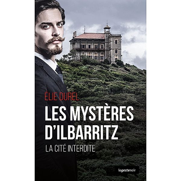 Le mystère d'Ilbaritz, Elie Durel