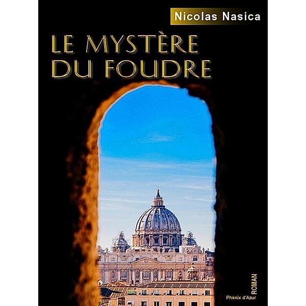Le mystère du foudre, Nicolas Nasica