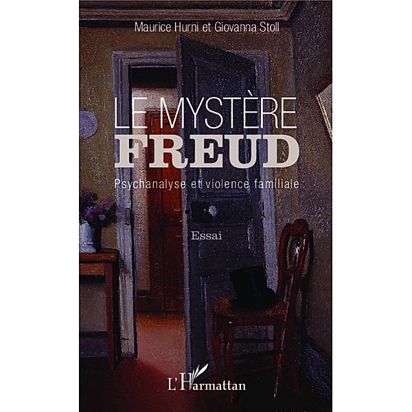 Le mystere Freud, Hurni Maurice Hurni