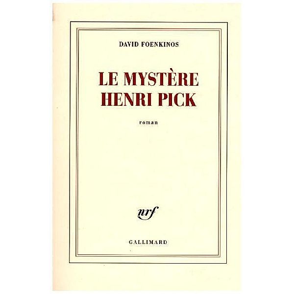 Le mystère Henri Pick, David Foenkinos