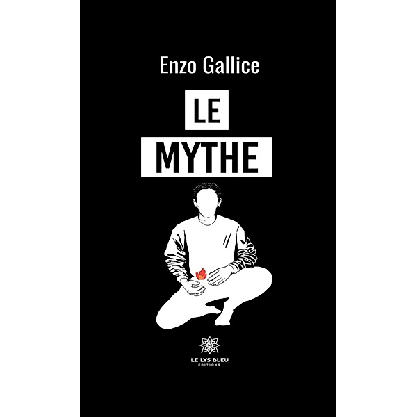 Le mythe, Enzo Gallice