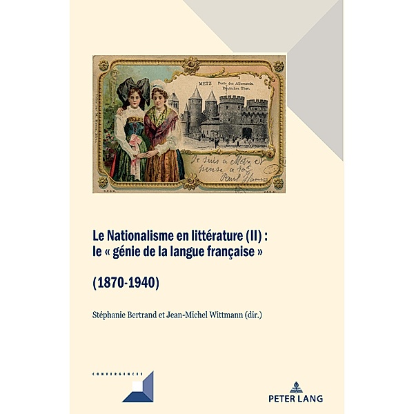 Le Nationalisme en littérature (II) / Convergences Bd.99
