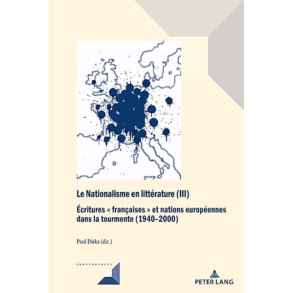 Le Nationalisme en littérature (III) / Convergences Bd.105