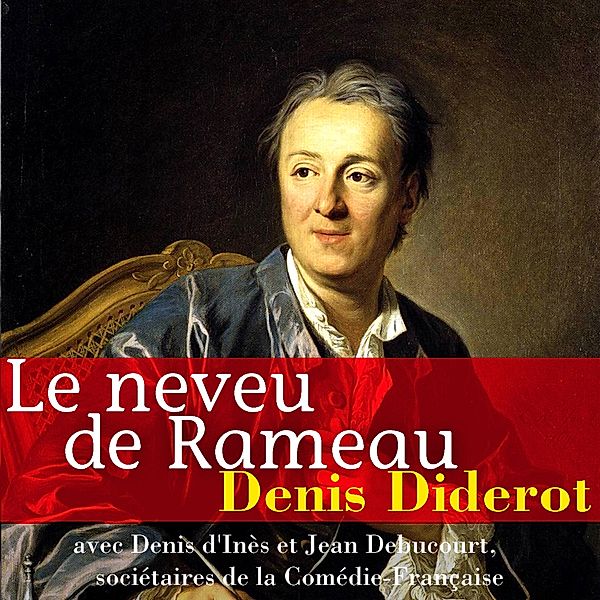 Le neveu de Rameau, Denis Diderot