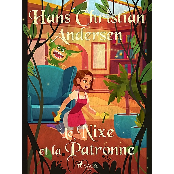 Le Nixe et la Patronne / Les Contes de Hans Christian Andersen, H. C. Andersen