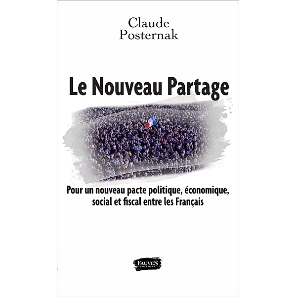 Le Nouveau Partage, Posternak Claude Posternak