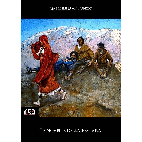 Le novelle della Pescara / Classici Bd.2, Gabriele D'Annunzio