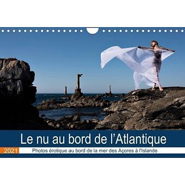 Le nu au bord de l'Atlantique (Calendrier mural 2021 DIN A4 horizontal), Martin Zurmühle