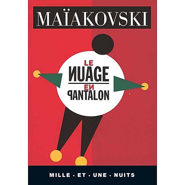 Le Nuage en pantalon / La Petite Collection, Vladimir Maïakovski