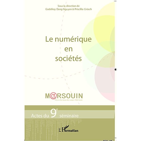 Le numerique en societes, Collectif Collectif