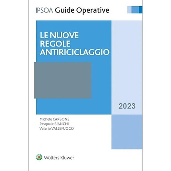 Le nuove regole antiriciclaggio, Michele Carbone