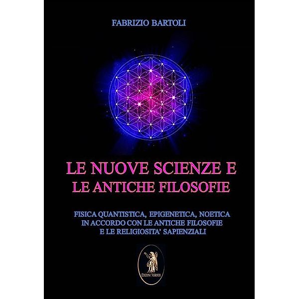 Le nuove scienze e le antiche filosofie, Fabrizio Bartoli