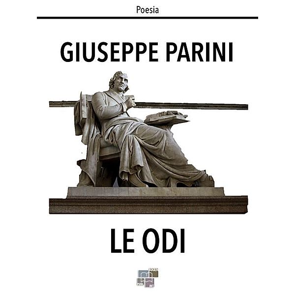 Le odi / Poesia Bd.11, Giuseppe Parini