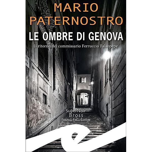 Le ombre di Genova, Mario Paternostro