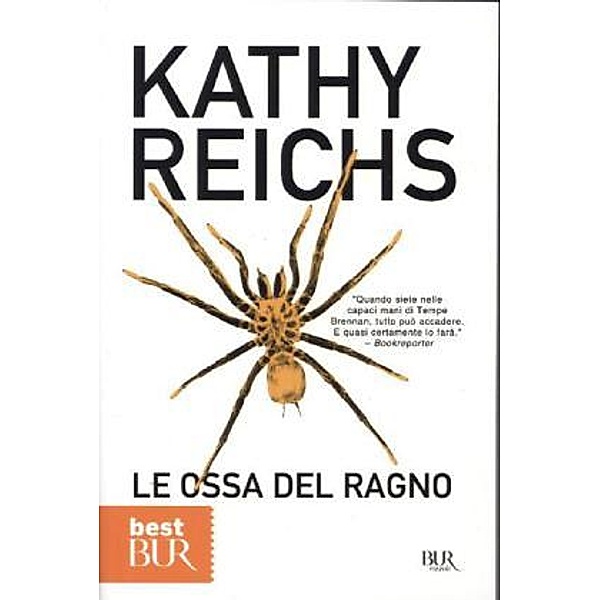 Le ossa del ragno, Kathy Reichs