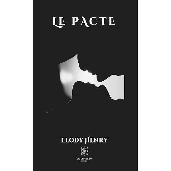 Le pacte, Elody Henry