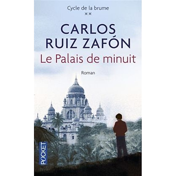 Le Palais de minuit, Carlos Ruiz Zafón