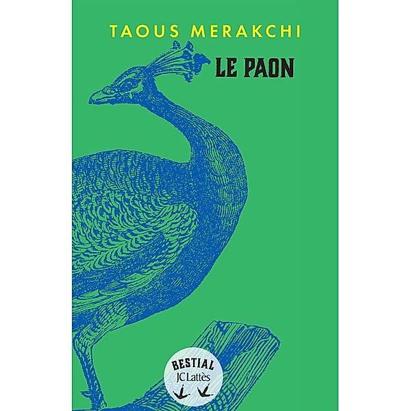 Le paon / Bestial, Taous Merakchi