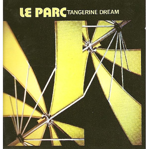 Le Parc, Tangerine Dream