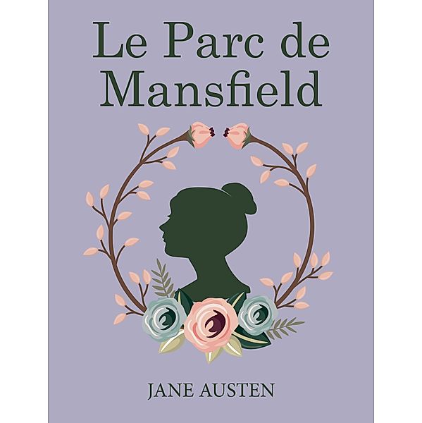 Le Parc de Mansfield, Jane Austen
