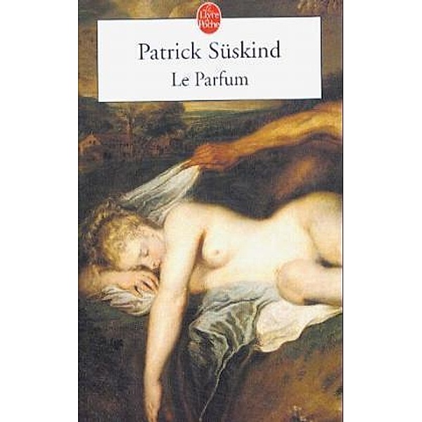 Le parfum, Patrick Süskind