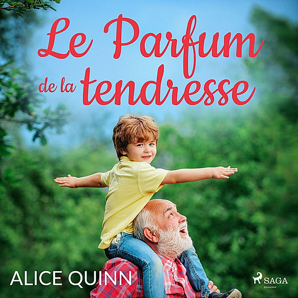 Le Parfum de la tendresse, Alice Quinn