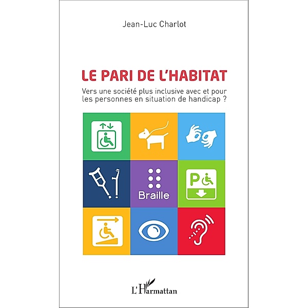 Le pari de l'habitat, Charlot Jean-Luc Charlot