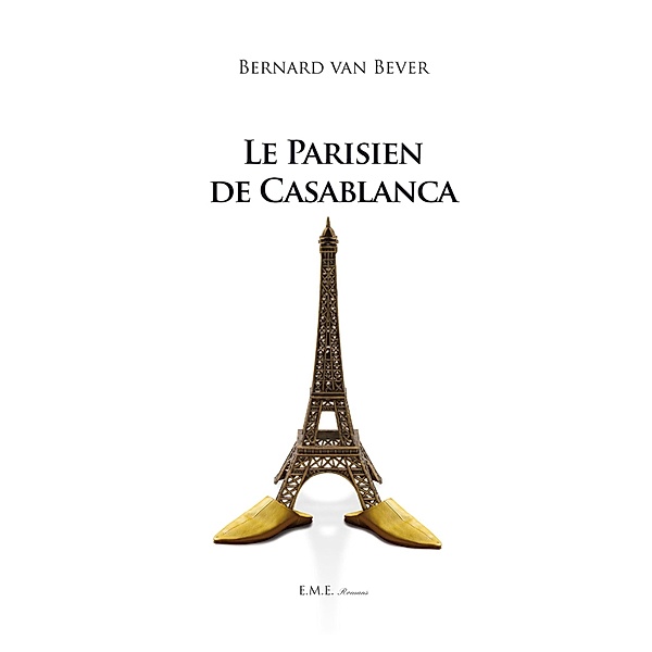 Le Parisien de Casablanca, Van Bever