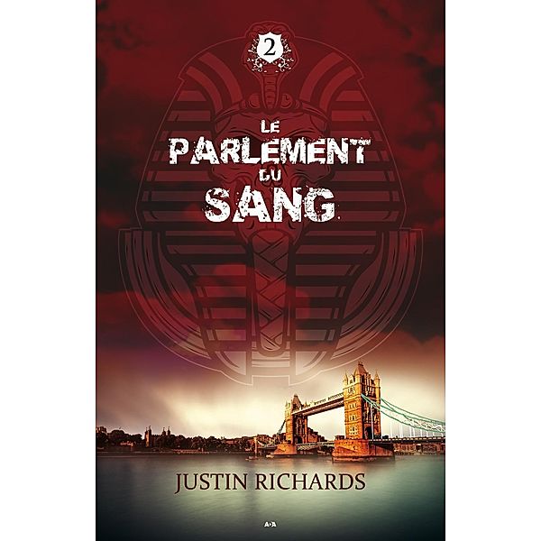 Le Parlement du sang / Les affaires non classees, Richards Justin Richards