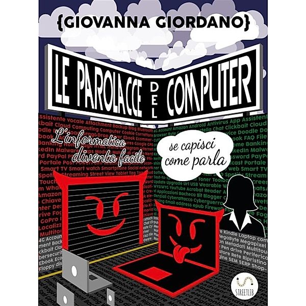 Le parolacce del computer, Giovanna Giordano