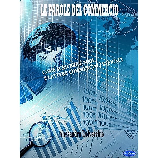 Le Parole del Commercio, Alessandro Delvecchio