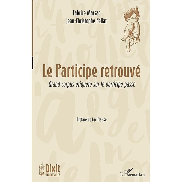 Le participe retrouve, Marsac Fabrice Marsac