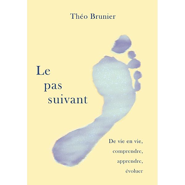 Le pas suivant, Théo Brunier