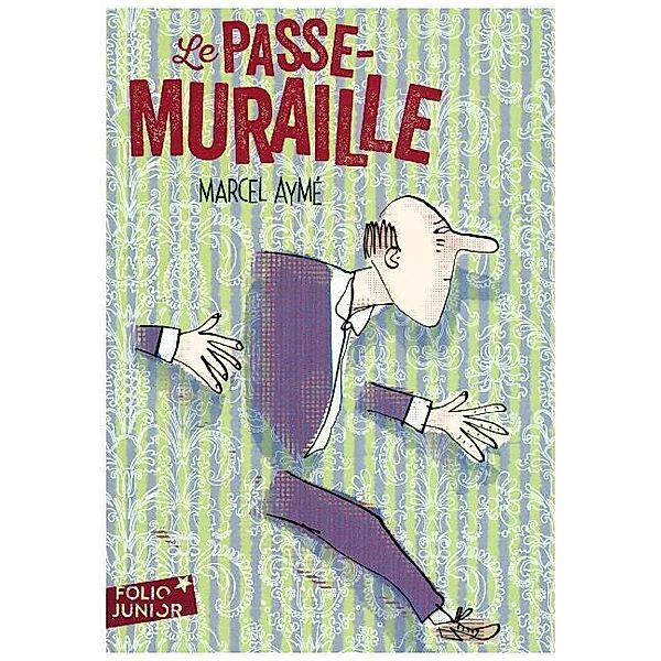 Le passe-muraille, Marcel Aymé