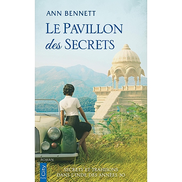 Le pavillon des secrets, Ann Bennett