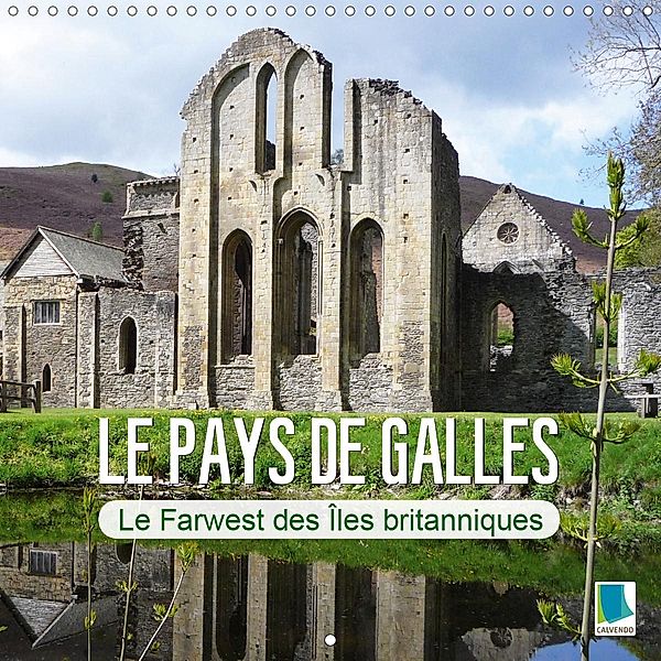 Le Pays de Galles - le Farwest des Îles britanniques (Calendrier mural 2021 300 × 300 mm Square)