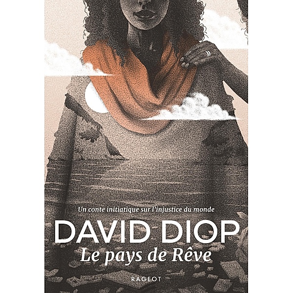 Le pays de Rêve / Poche, David Diop