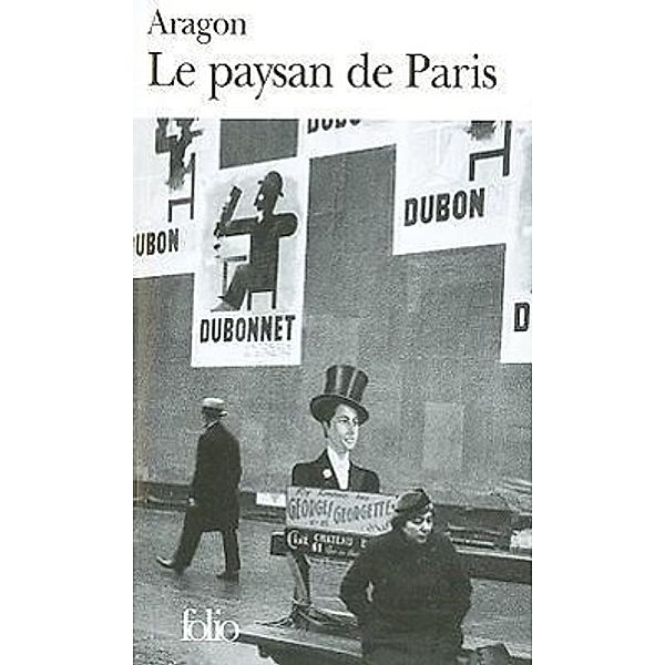 Le paysan de Paris, Louis Aragon