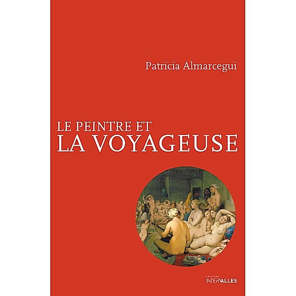 Le Peintre et la voyageuse, Patricia Almarcegui