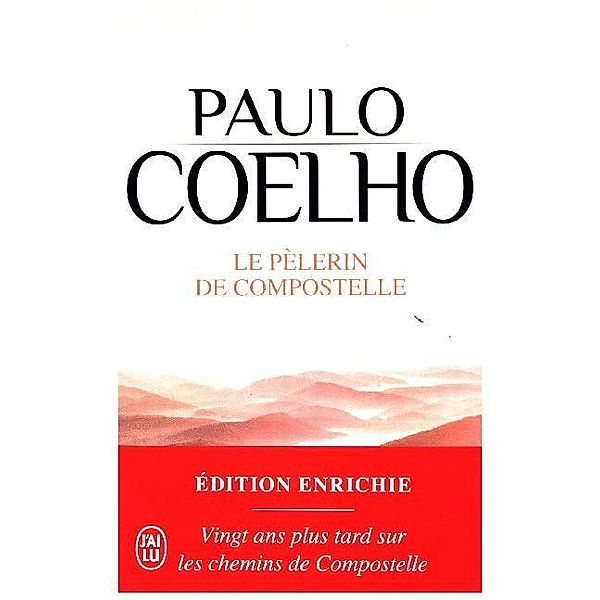 Le pèlerin de Compostelle, Paulo Coelho