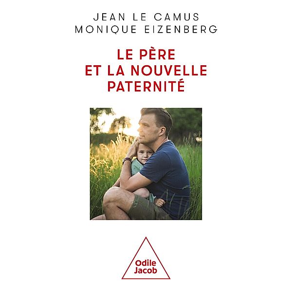Le Père et la nouvelle paternité, Le Camus Jean Le Camus