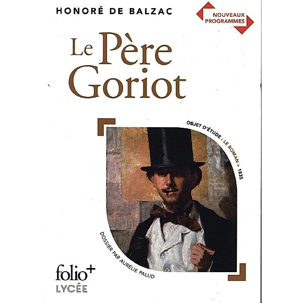 Le Pere Goriot, Honoré de Balzac