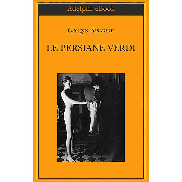 Le persiane verdi, Georges Simenon