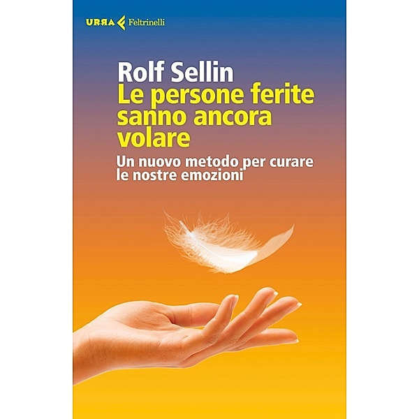 Le persone ferite sanno ancora volare, Rolf Sellin