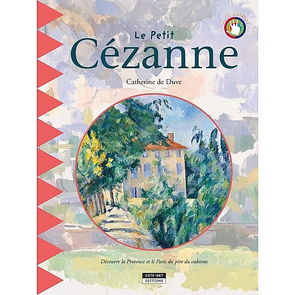 Le petit Cézanne, Catherine De Duve