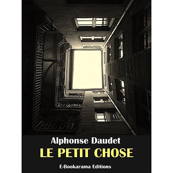 Le Petit Chose, Alphonse Daudet