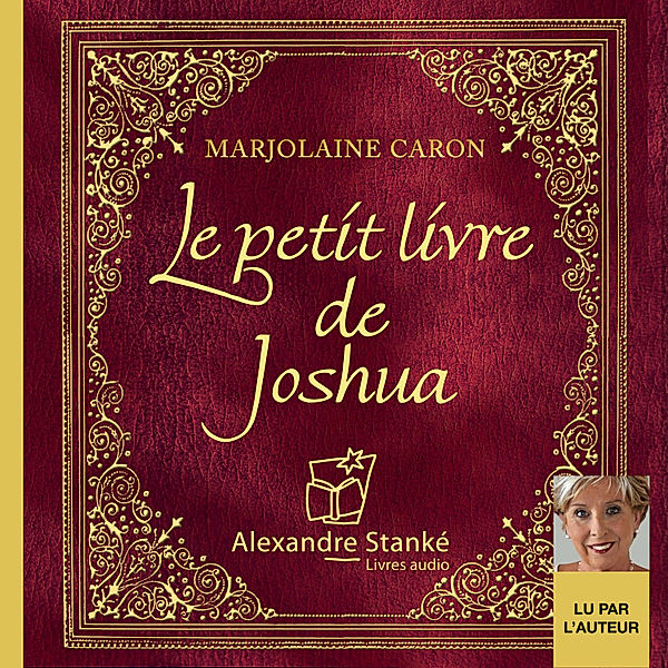 Le petit livre de Joshua, Marjolaine Caron