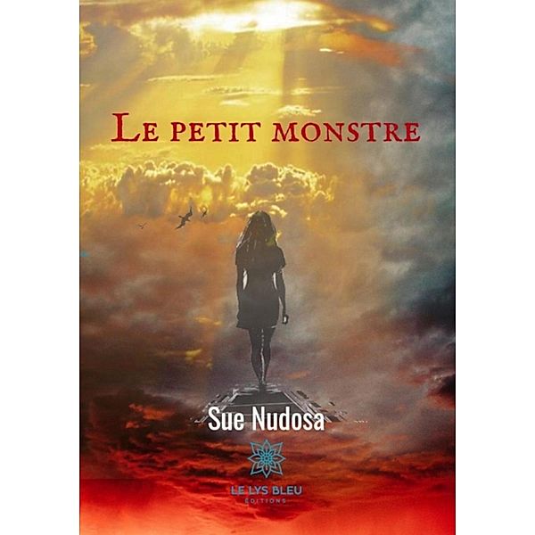 Le petit monstre, Sue Nudosa